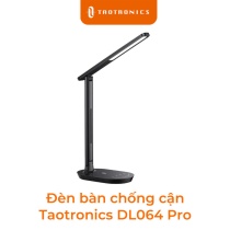 Đèn học chống cận Taotronics chính hãng TT-DL064 Pro tạo ánh sáng tự nhiên, tốt cho mắt