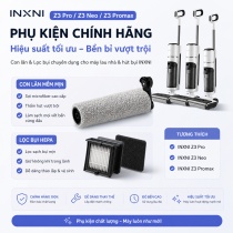Phụ kiện Con Lăn, Lọc Gió cho máy lau nhà & hút bụi INXNI Z3 Pro/ Z3 Neo/ Z3 Promax